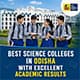 Best Science Colleges in Odisha with Excellent Academic Results