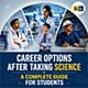 Career Options After Taking Science: A Complete Guide for Students