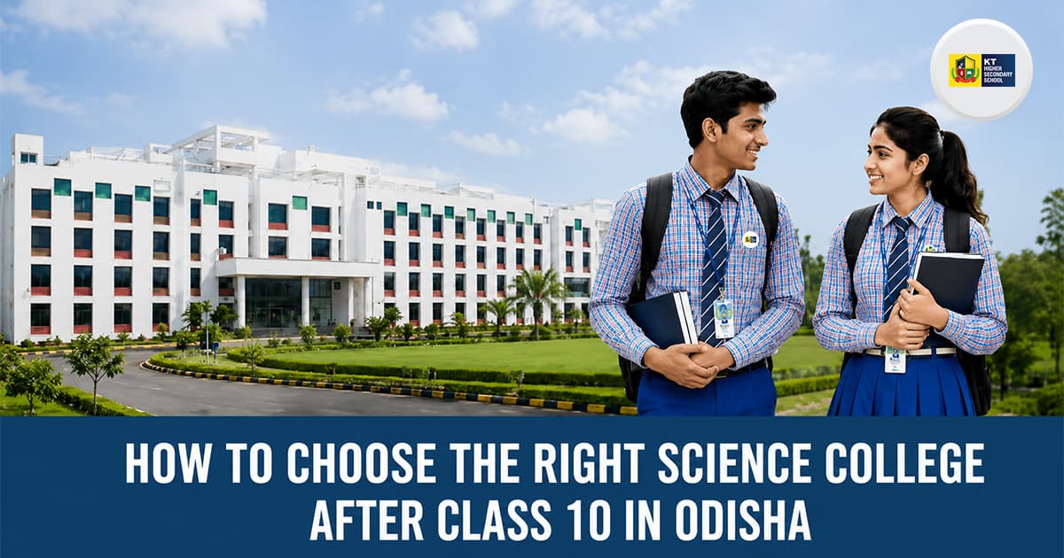 How to Choose the Right Science College After Class 10 in Odisha